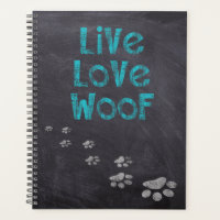 Live Love Woof Dog Lover