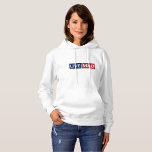 LIVE MAD – Bold Minimal Modern Typography Design Hoodie
