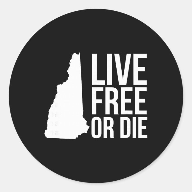 Live Or Die Nh Motto New Hampshire Map  Classic Round Sticker (Front)