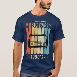 Live Performance Music Party Musical, 90s Music T-Shirt