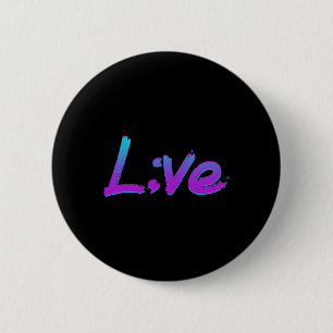 Live Semicolon Suicide Prevention Awareness 1  6 Cm Round Badge