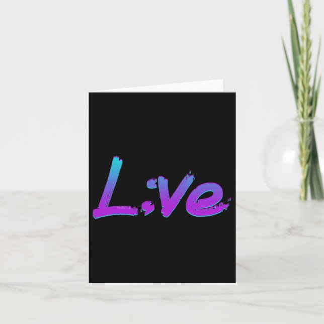 Live Semicolon Suicide Prevention Awareness 1  Card (Front)