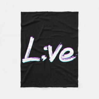 Live Semicolon Suicide Prevention Awareness  Fleece Blanket