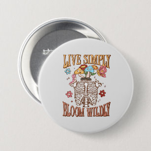 Live Simply, Bloom Wildly 7.5 Cm Round Badge