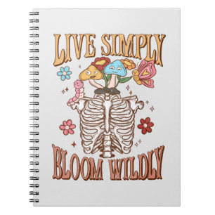 Live Simply, Bloom Wildly – Skeleton & Mushrooms Notebook