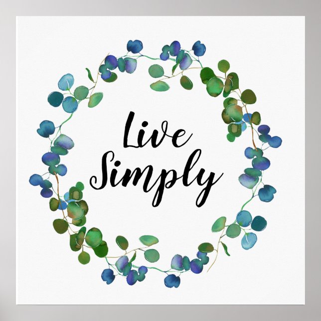 Live Simply Create Your Own Inspirational Quote Poster (Front)