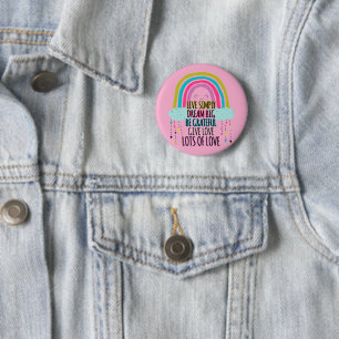 Live Simply Dream Big Be Grateful Give Love 6 Cm Round Badge