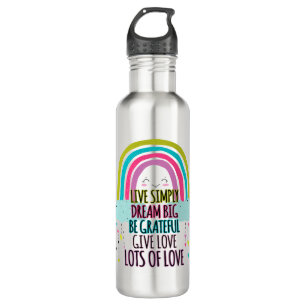 Live Simply Dream Big Be Grateful Give Love 710 Ml Water Bottle