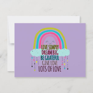 Live Simply Dream Big Be Grateful Give Love Postcard