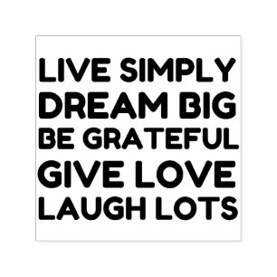 Live Simply Dream Big Be Grateful Self-inking Stamp