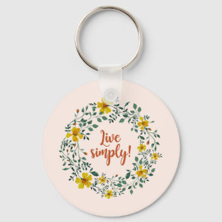 LIVE SIMPLY! KEY RING