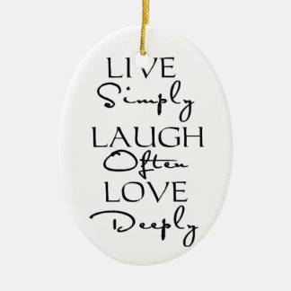 Live Simply, Laugh Often, Love Deeply Ceramic Tree Decoration