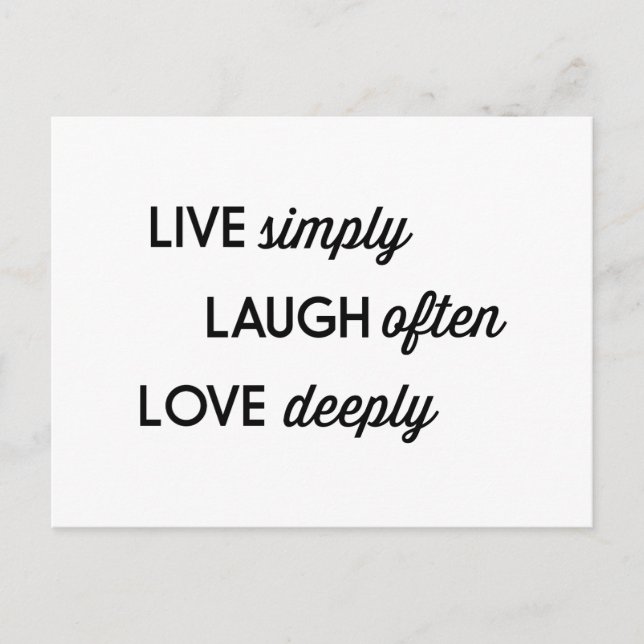 Live Simply, Laugh Often, Love Deeply Postcard (Front)