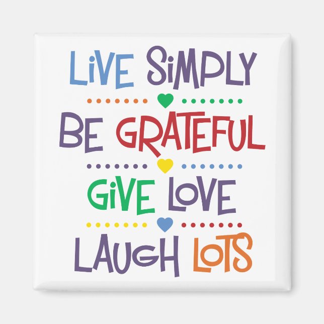 Live Simply Magnet (Front)