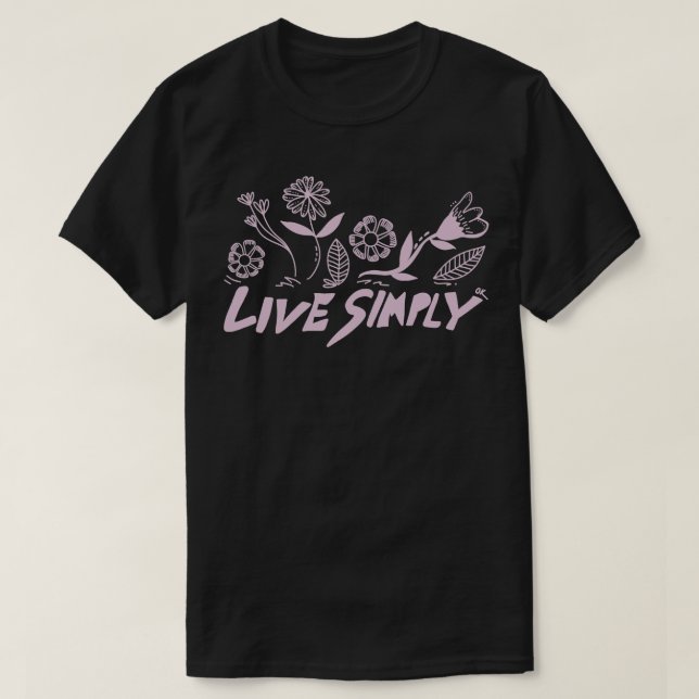 Live Simply T-Shirt (Design Front)