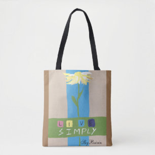 Live Simply Tote Bag