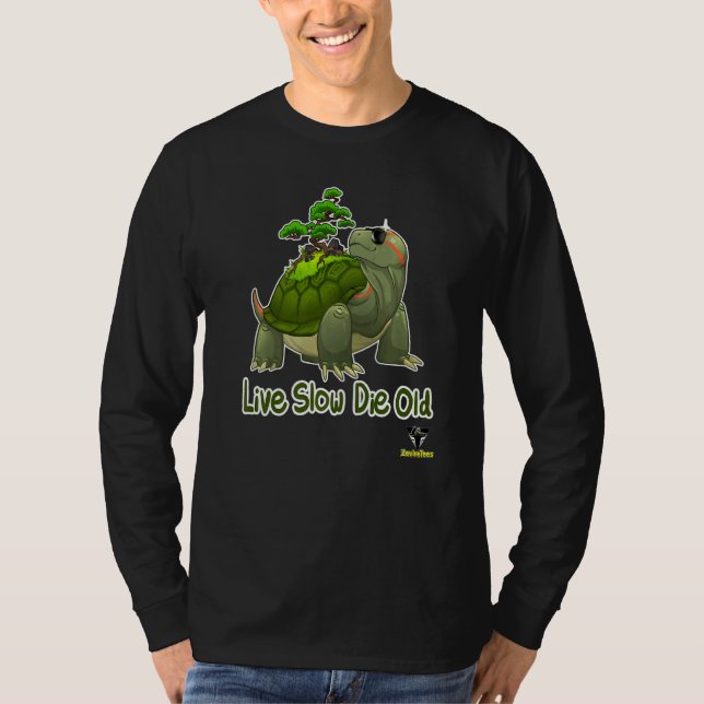 Live Slow Die Old Tortoise T-Shirt (Front)