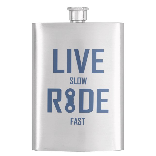 Live Slow Ride Fast Cycling Hip Flask (Front)