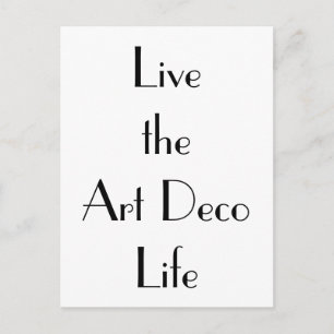 Live the Art Deco Life Typography Postcard