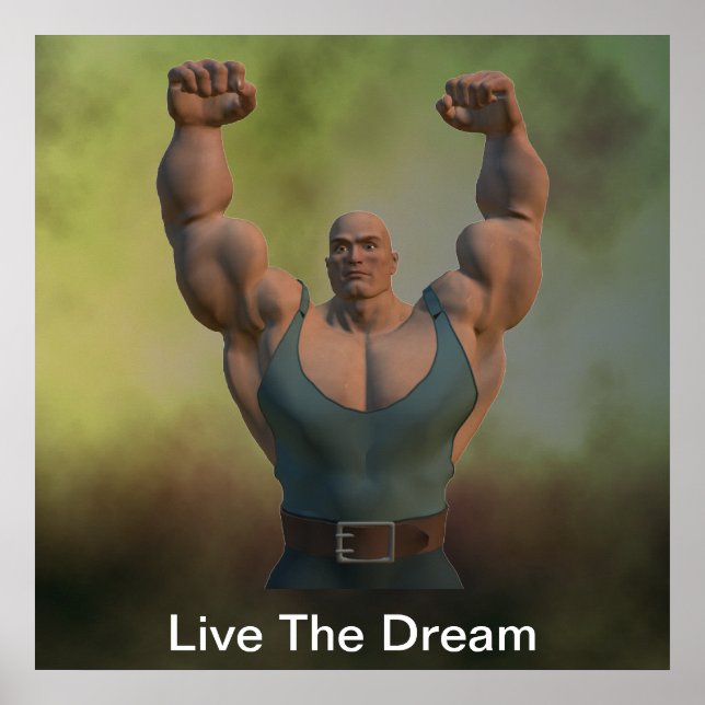 Live The Dream Weightlifter Poster (Front)