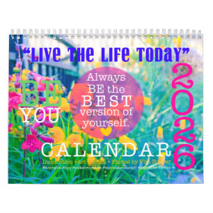 LIVE THE LIFE TODAY ::  TWENTY 26 Calendar