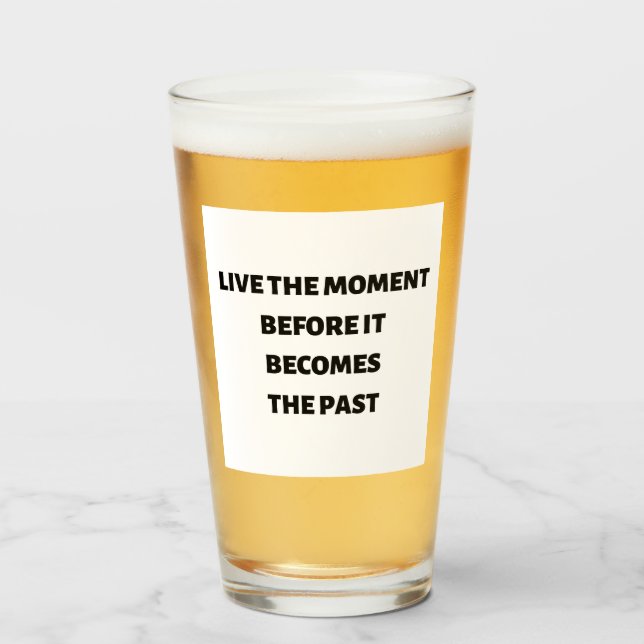 Live the moment before it becomes the past cup (Front Filled)