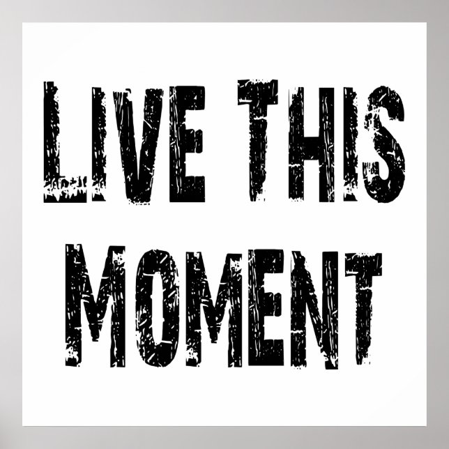 Live This Moment poster (Front)