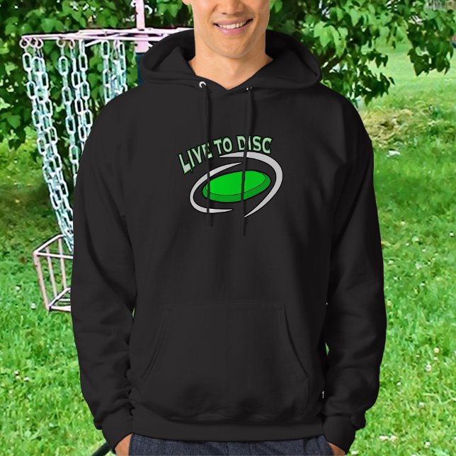 Live to Disc, Disc Golfing   Hoodie (Creator Uploaded)