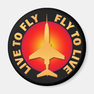 Live To Fly Fly To Live Magnet
