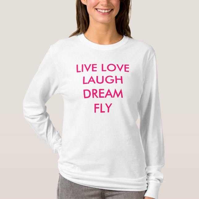 LIVE TO FLY LONG SLEEVE T-SHIRT (Front)