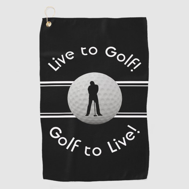 Live to Golf Quote Typography Black White Towel (Front)