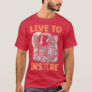 Live to Inspire Funny Aesthetic Astronaut Math Pi T-Shirt