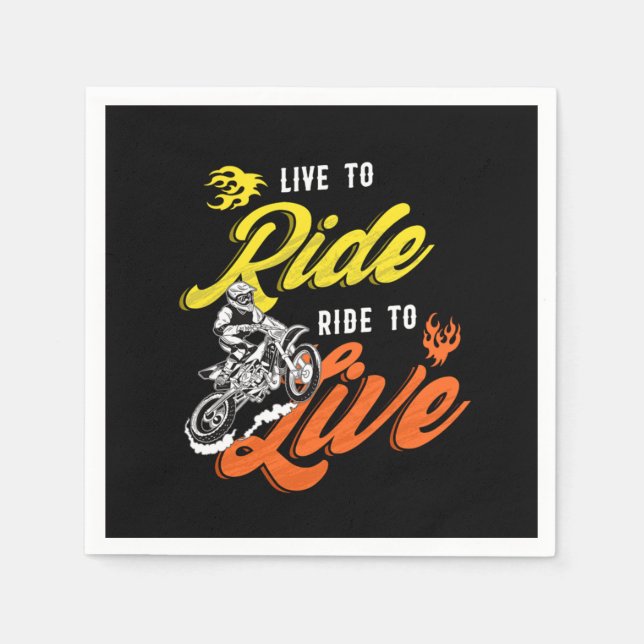 Live To Ride Motocross Motorcycle Dirt Bike Biker  Napkin (Front)
