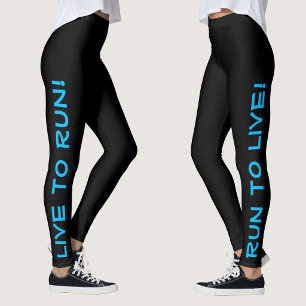 Live to Run! Run to Live! Black & Blue Running Leggings