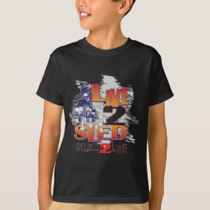 Live to Sled Sled To Live T-Shirt
