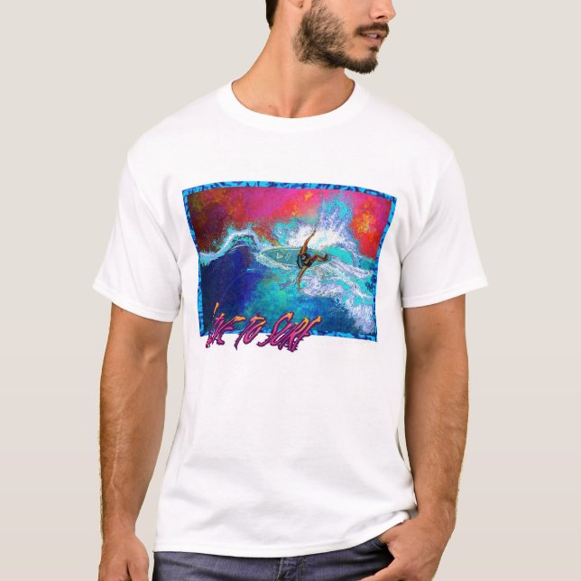 Live to Surf T-Shirt (Front)