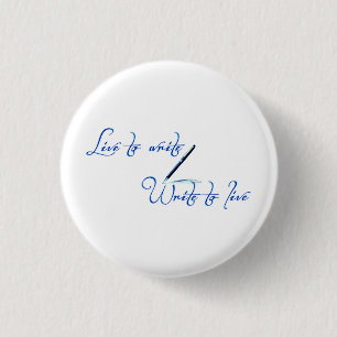 Live to Write Button