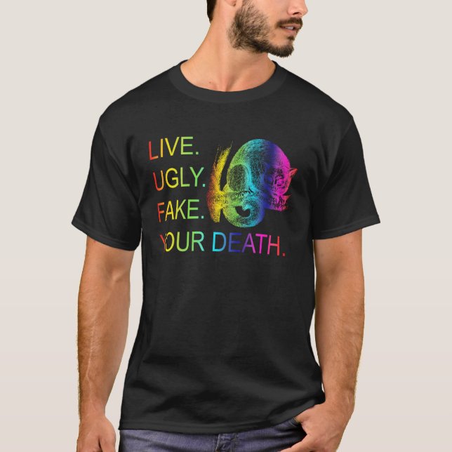 Live Ugly Fake Your Death  Possum T-Shirt (Front)