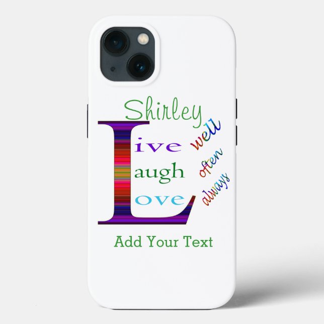 Live Well, Laugh Often, Love Always by STaylor Case-Mate iPhone Case (Back)