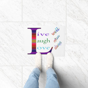 Live Well, Laugh Often, Love Always by STaylor Doormat
