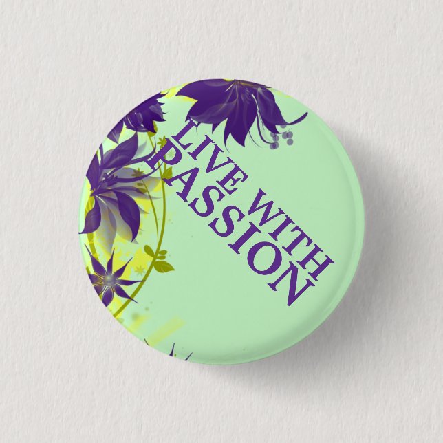 Live with passion Button (Front)
