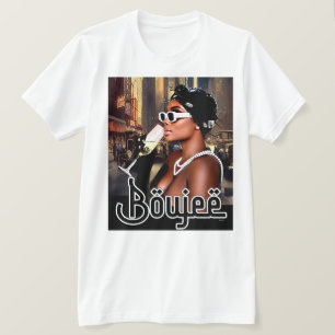 “Live Your Best Life in Boujee Chic” T-Shirt