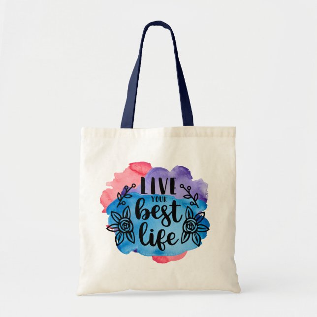 Live your best life tote bag (Front)