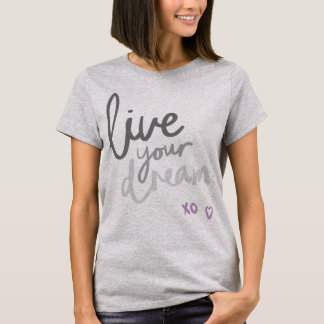 Live Your Dream - Gray Yoga & Pilates T-shirt