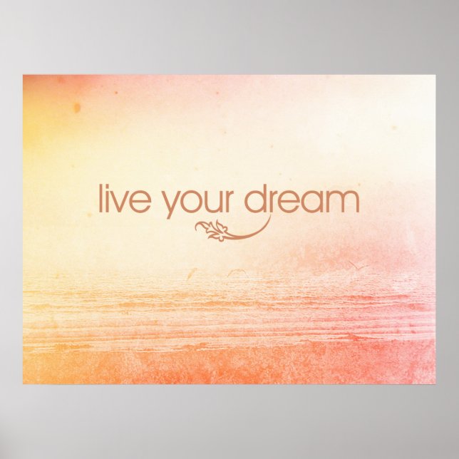 Live Your Dream Poster (Front)