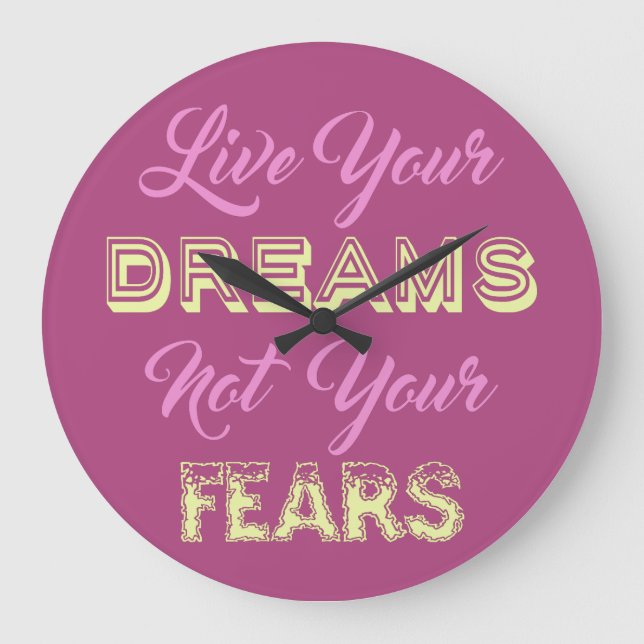 Live Your Dreams custom colour wall clocks (Front)