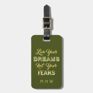 Live Your Dreams custom text & colour luggage tag