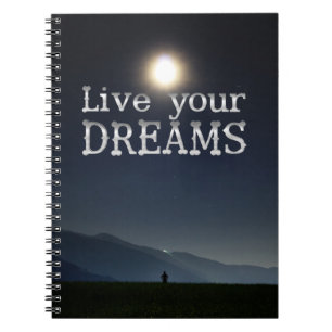 Live Your Dreams Motivation Quote Notebook