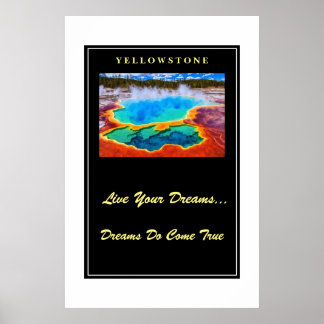 Live Your Dreams Poster Yellowstone