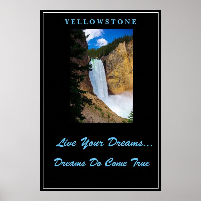 Live Your Dreams Poster Yellowstone (Front)